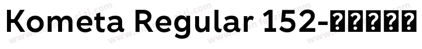 Kometa Regular 152字体转换